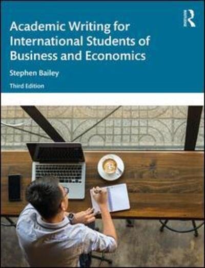 Cover for Stephen Bailey · Academic Writing for International Students of Business and Economics (Paperback Bog) (2020)