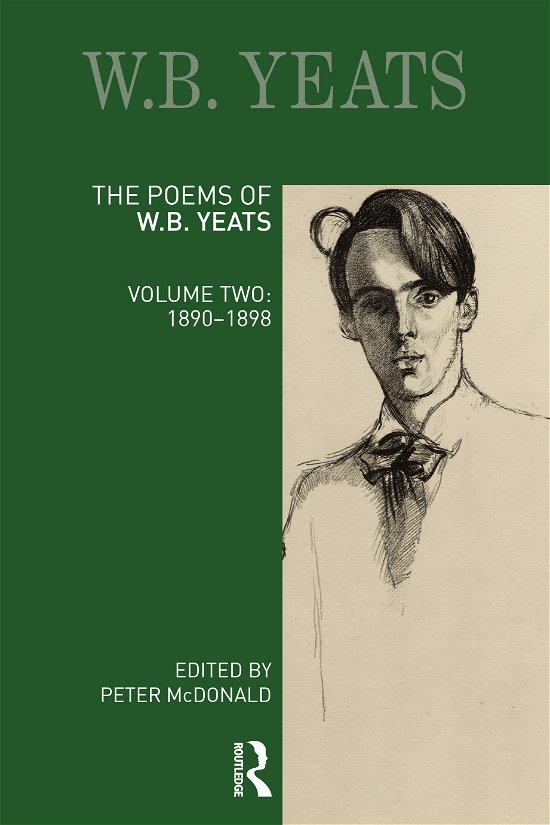 Cover for Peter McDonald · The Poems of W. B. Yeats: Volume Two: 1890-1898 - Longman Annotated English Poets (Paperback Bog) (2023)