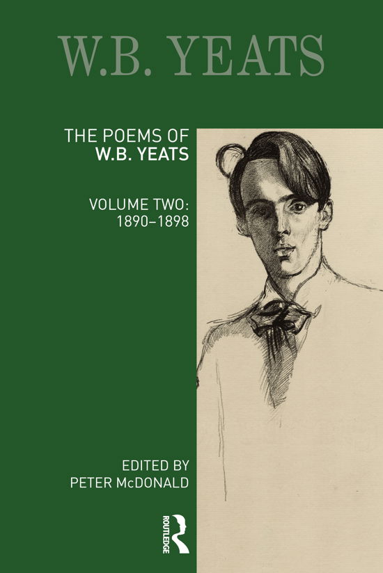 Cover for Peter McDonald · The Poems of W. B. Yeats: Volume Two: 1890-1898 - Longman Annotated English Poets (Paperback Book) (2023)