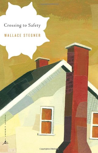 Crossing to Safety - Modern Library - Wallace Stegner - Books - Random House USA Inc - 9780375759314 - April 9, 2002