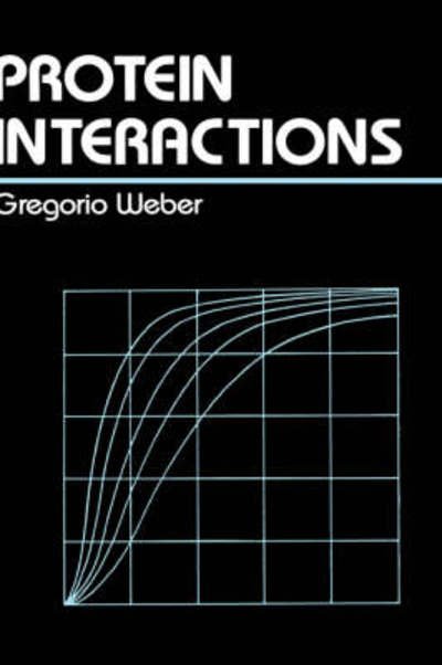 Cover for G. Weber · Protein Interactions (Hardcover Book) [1992 edition] (1992)