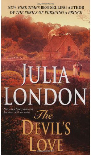 Cover for Julia London · The Devil's Love: A Novel (Paperback Book) (1998)