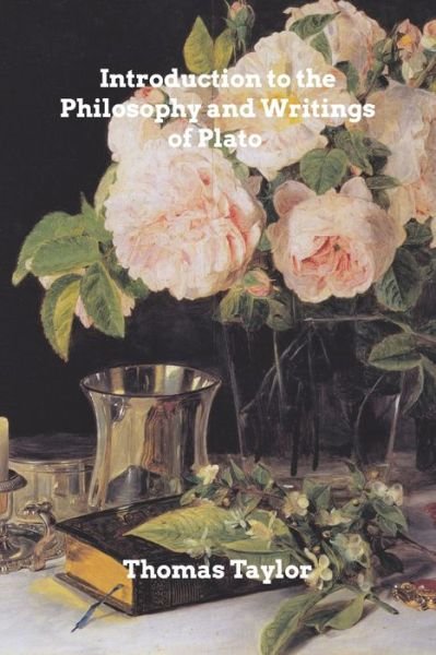 Cover for Thomas Taylor · Introduction to the Philosophy and Writings of Plato (Taschenbuch) (2019)
