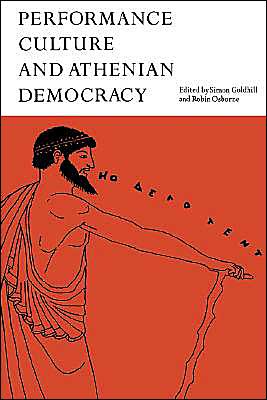 Cover for Simon Goldhill · Performance Culture and Athenian Democracy (Pocketbok) (2004)