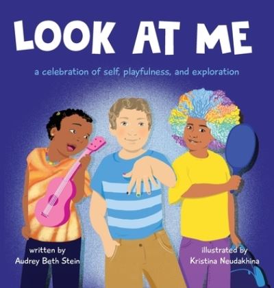 Cover for Audrey Beth Stein · Look at Me (Hardcover Book) (2021)