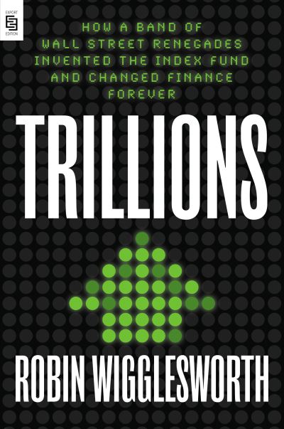 Cover for Robin Wigglesworth · Trillions (Paperback Bog) (2021)