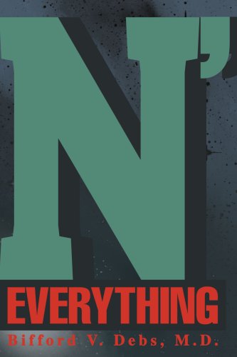 N' Everything - Eugene Grace - Books - iUniverse, Inc. - 9780595274314 - April 15, 2003