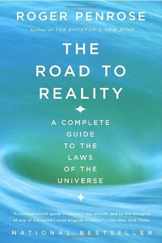 Cover for Roger Penrose · The Road to Reality: a Complete Guide to the Laws of the Universe (Paperback Bog) [Reprint edition] (2007)