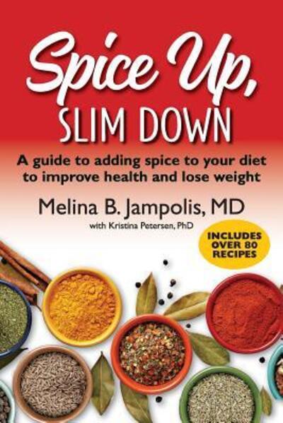 Cover for Melina B Jampolis M D · Spice Up, Slim Down (Paperback Book) (2017)