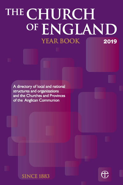 Cover for The Church of England Year Book 2019: A directory of local and national structures and organizations and the Churches and Provinces of the Anglican Communion (Paperback Book) (2018)