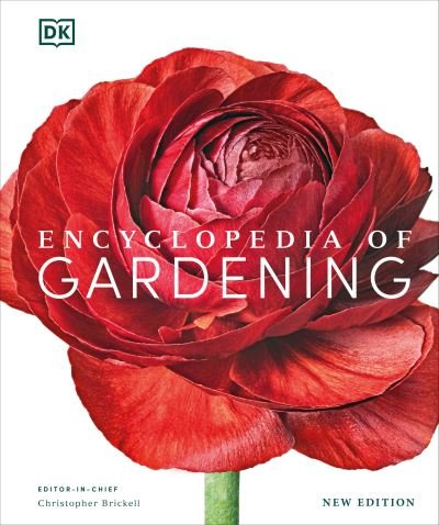 Encyclopedia of Gardening - Dk - Bücher - DK - 9780744061314 - 24. Januar 2023