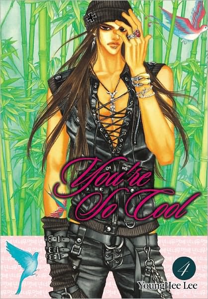 Cover for Yun Hee Lee · You're So Cool, Vol. 4 (Pocketbok) (2009)