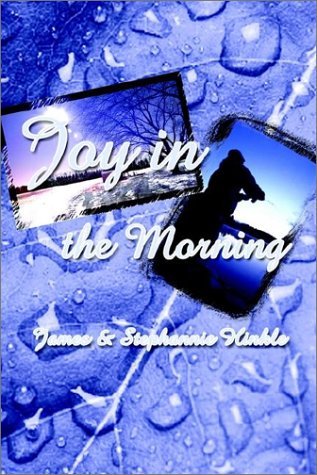 Cover for James Hinkle · Joy in the Morning (Taschenbuch) (2002)