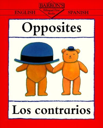 Cover for Clare Beaton · Opposites / Los contrarios - Bilingual First Books Spanish (Paperback Book) (1997)