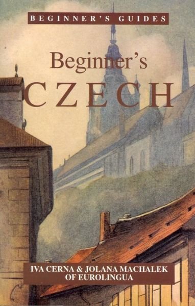 Cover for Iva Cerna · Beginner's Czech with 2 Audio Cds (Paperback Book) (1994)