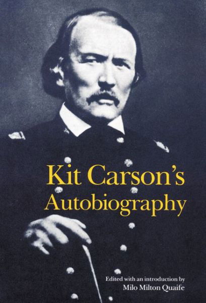 Cover for Kit Carson · Kit Carson's Autobiography (Paperback Book) (1966)