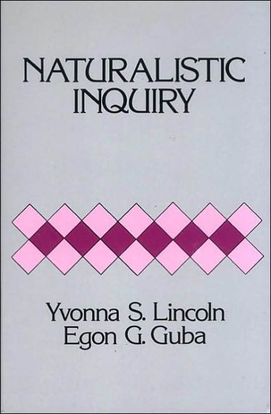 Cover for Yvonna S. Lincoln · Naturalistic Inquiry (Hardcover Book) (1985)
