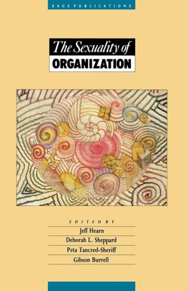 Cover for Jeff R Hearn · The Sexuality of Organization (Paperback Book) (1989)