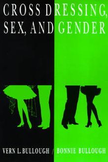 Cover for Vern L. Bullough · Cross Dressing, Sex, and Gender (Taschenbuch) (1993)