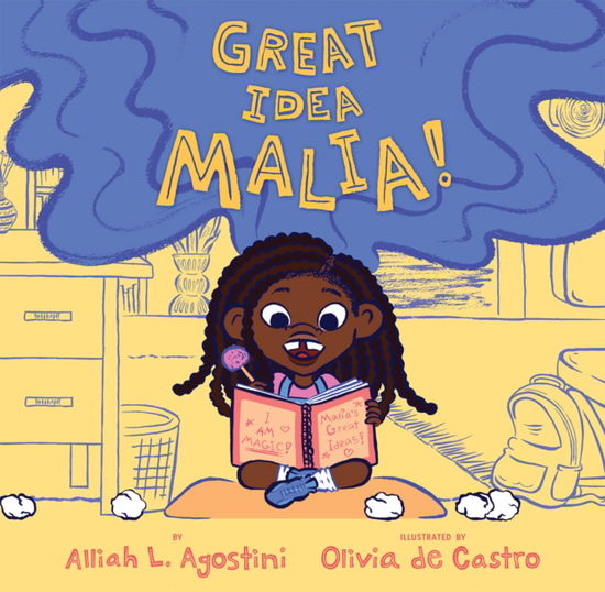 Cover for Alliah L. Agostini · Great Idea Malia! (Hardcover Book) (2024)