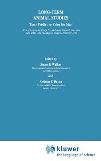 Cover for Centre for Medicines Research · Long-Term Animal Studies: Their Predictive Value for Man - Centre for Medicines Research Workshop (Hardcover Book) [1986 edition] (1986)