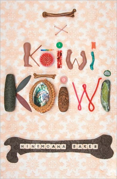 Cover for Hinemoana Baker · Koiwi Koiwi (Paperback Book) (2010)