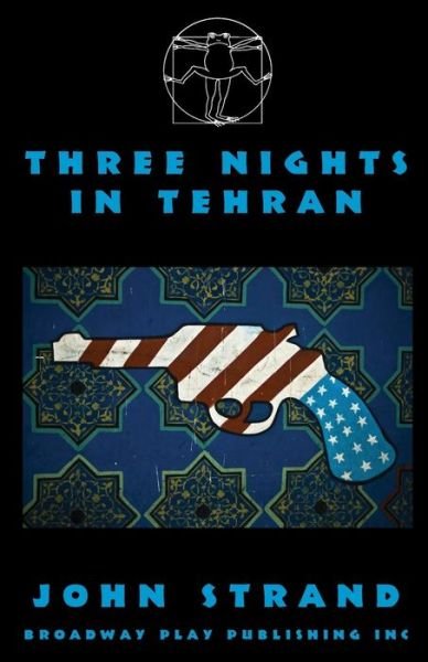 Cover for John Strand · Three Nights in Tehran (Paperback Book) (2010)