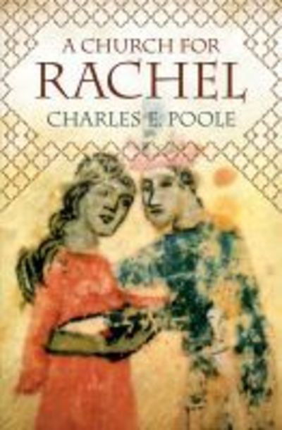 Cover for Charles E. Poole · A Church for Rachel (Paperback Book) (2019)