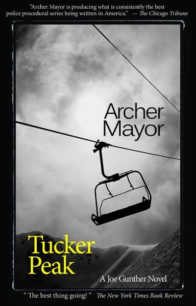 Cover for Archer Mayor · Tucker Peak: a Joe Gunther Novel (Joe Gunther Mysteries) (Paperback Book) [2nd edition] (2007)