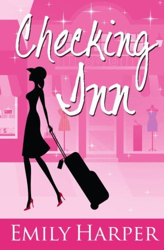 Checking Inn - Emily Harper - Books - Writers to Authors - 9780992095314 - December 11, 2013