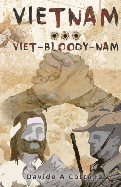 Cover for Davide a Cottone · Vietnam ... Viet-bloody-nam (Paperback Book) (2015)