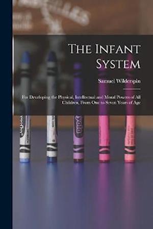 Cover for Samuel Wilderspin · Infant System (Book) (2022)