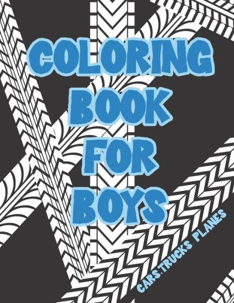 Cover for Visionary Outlook Notebooks · Coloring Book for Boys (Paperback Book) (2019)