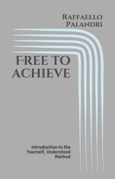 Cover for Raffaello Palandri · Free to achieve (Paperback Book) (2019)