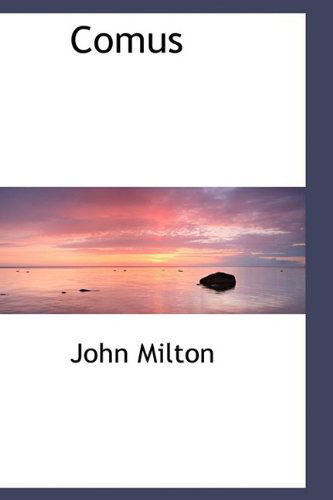 Cover for John Milton · Comus (Hardcover Book) (2009)