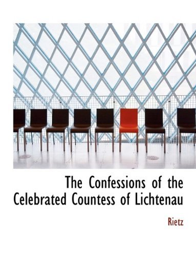 Cover for Rietz · The Confessions of the Celebrated Countess of Lichtenau (Paperback Bog) (2009)
