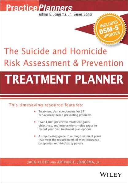 Cover for Berghuis, David J. (Life Guidance Services, Grand Rapids, MI, USA) · The Suicide and Homicide Risk Assessment and Prevention Treatment Planner, with DSM-5 Updates - PracticePlanners (Paperback Book) (2015)