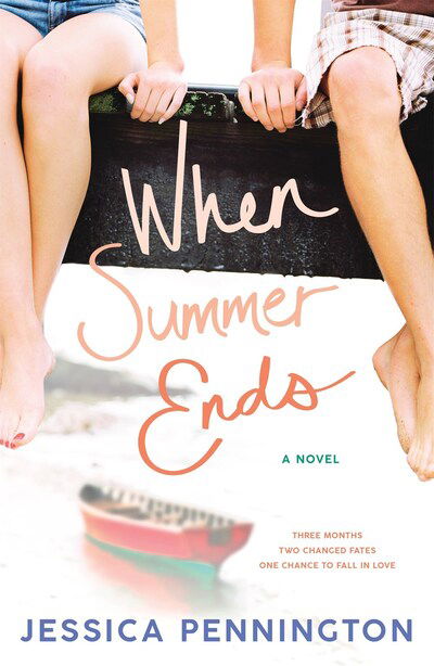 Cover for Jessica Pennington · When Summer Ends: A Novel (Paperback Book) (2020)