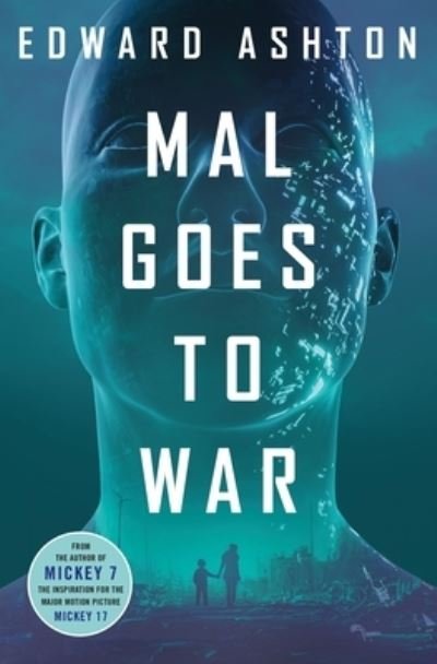 Cover for Edward Ashton · Mal Goes to War (Gebundenes Buch) (2024)