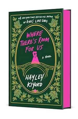 Cover for Hayley Kiyoko · Where There's Room for Us (Hardcover Book) (2025)