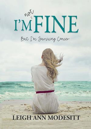 Cover for Leigh Ann Modesitt · I'm Not Fine (Book) (2023)