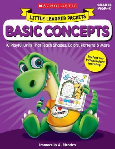 Cover for Immacula Rhodes · Little Learner Packets : Basic Concepts : 10 Playful Units That Teach Shapes, Colors, Patterns &amp; More (Paperback Book) (2018)