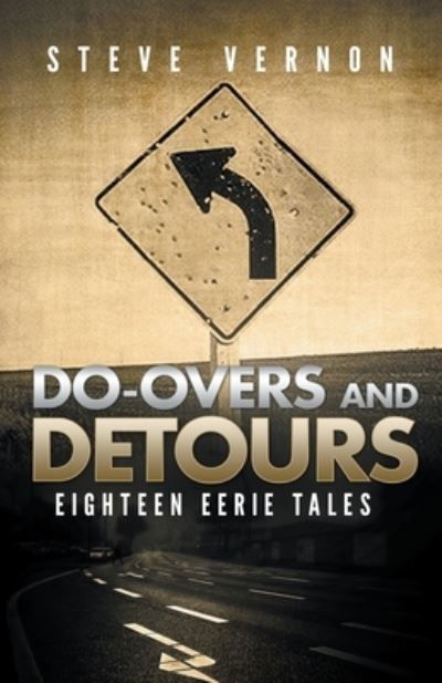 Cover for Steve Vernon · Do-Overs And Detours (Pocketbok) (2017)