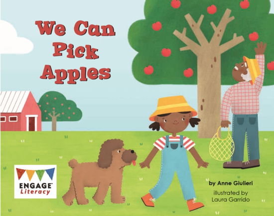 Cover for Anne Giulieri · We Can Pick Apples - Engage Literacy Red (Paperback Book) (2023)