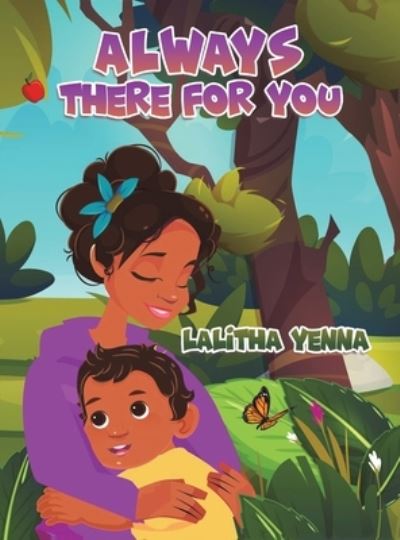 Cover for Lalitha Yenna · Always There for You (Hardcover Book) (2023)