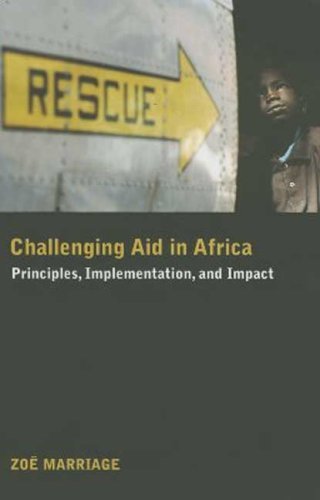 Cover for Zoe Marriage · Challenging Aid in Africa: Principles, Implementation, and Impact (Hardcover Book) [1st ed. 2090 edition] (2006)