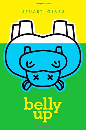 Cover for Stuart Gibbs · Belly Up (Funjungle) (Hardcover Book) (2010)