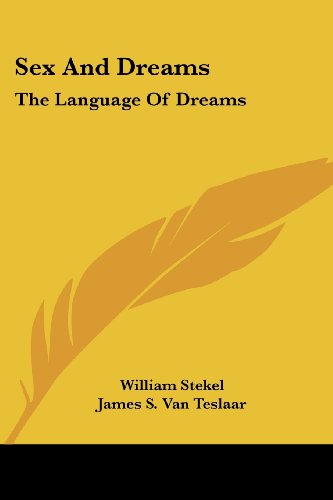 Cover for William Stekel · Sex and Dreams: the Language of Dreams (Paperback Book) (2006)