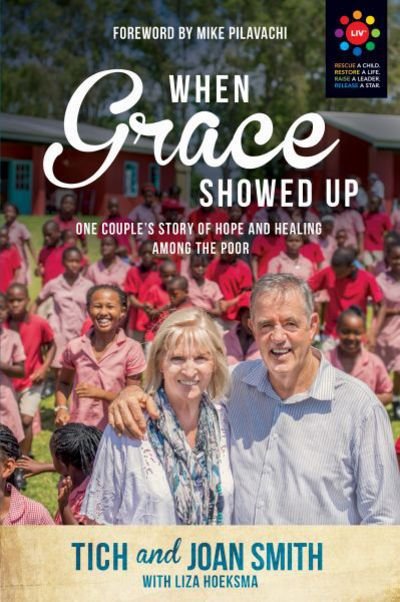 Cover for Tich Smith · When Grace Showed Up (Paperback Book) (2016)
