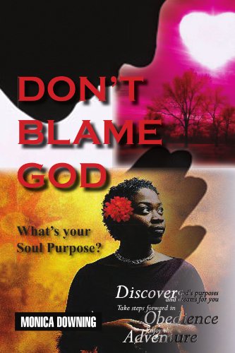 Cover for Monica Downing · Don't Blame God (Paperback Book) (2010)